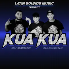 Kua Kua - Single by Dj Gecko & Dj Pinpon album reviews, ratings, credits