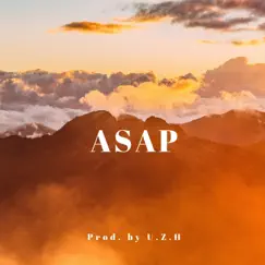 Asap - Single by U.Z.H album reviews, ratings, credits