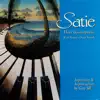 Satie: Three Gymnopedies With Nature's Ocean Sounds album lyrics, reviews, download