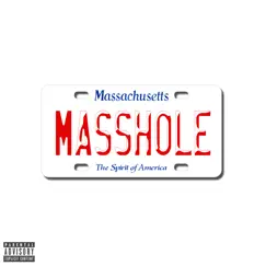 Masshole (feat. Dasan) - Single by Bridgez album reviews, ratings, credits