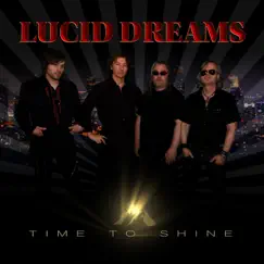 Time to Shine - Single by Lucid Dreams album reviews, ratings, credits