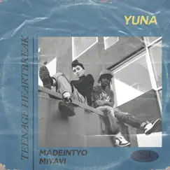 Teenage Heartbreak (feat. MadeinTYO & MIYAVI) - Single by Yuna album reviews, ratings, credits