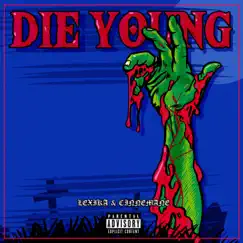 Die Young - EP by LEXIKA & cinnemane album reviews, ratings, credits