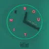 Bout Time (feat. Tobilla) - Single album lyrics, reviews, download