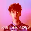 High School Movie - Single album lyrics, reviews, download