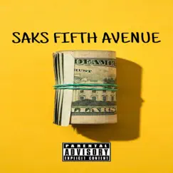 Saks Fifth Avenue - Single by CDO3 & 56 Chi album reviews, ratings, credits