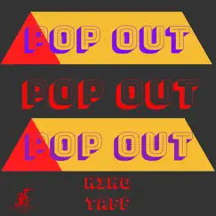 Pop Out - Single by King Taff album reviews, ratings, credits