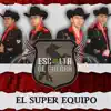 El Super Equipo album lyrics, reviews, download
