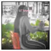 Lil' Mama - Single album lyrics, reviews, download