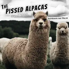 Hardcore.cal, Vol. 6 by The Pissed Alpacas album reviews, ratings, credits