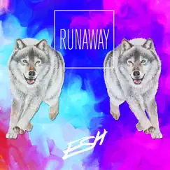 Runaway - Single by ESH album reviews, ratings, credits