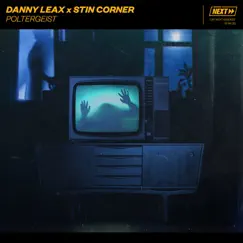 Poltergeist - Single by Danny Leax & Stin Corner album reviews, ratings, credits
