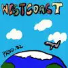 Westcoast - Single album lyrics, reviews, download