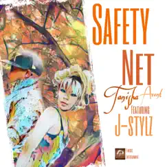 Safety Net (feat. J-Stylz) Song Lyrics