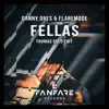 Fellas (Thomas Gold Edit) - Single album lyrics, reviews, download
