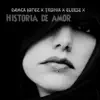 Historia de Amor (feat. Eleese & Tronik) - Single album lyrics, reviews, download
