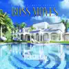 Boss Moves - Single album lyrics, reviews, download