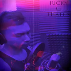 Hiatus - Single by Ricky G album reviews, ratings, credits
