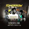 Tomorrow (feat. Donlly G, Waveboy, YungDazzy & T King) - Single album lyrics, reviews, download