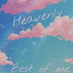 Best of me/Heavenly - Single by Yung Toob album reviews, ratings, credits