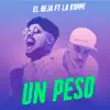 Un Peso - Single album lyrics, reviews, download