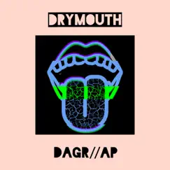 Drymouth Song Lyrics