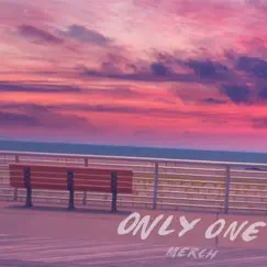 Only One Song Lyrics