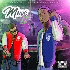 Move It - Single by Brick Wolfpack album reviews, ratings, credits