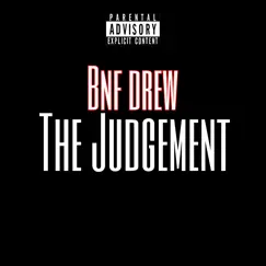 The Judgement - Single by BNF Drew album reviews, ratings, credits