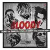 Bloody (feat. Johnny Oz, S7eaze & A1Shorty) - Single album lyrics, reviews, download