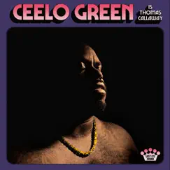 CeeLo Green Is Thomas Callaway by CeeLo Green album reviews, ratings, credits