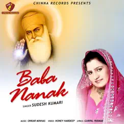 Baba Nanak - Single by Sudesh Kumari album reviews, ratings, credits