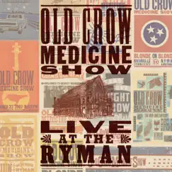 Live at The Ryman by Old Crow Medicine Show album reviews, ratings, credits
