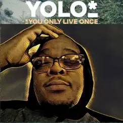 Yolo - EP by Livewire album reviews, ratings, credits