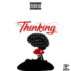 Thinking - Single by Skeezy2x album reviews, ratings, credits