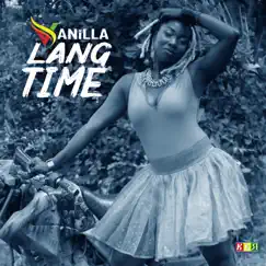 Lang Time - Single by Vanilla album reviews, ratings, credits