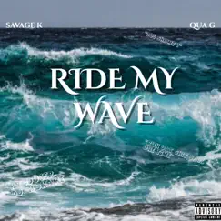 Ride My Wave Song Lyrics