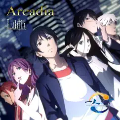 Arcadia (Japanese Ver.) - Single by Lilith album reviews, ratings, credits