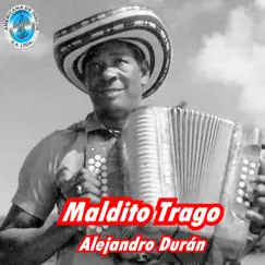 Maldito Trago by Alejandro Durán album reviews, ratings, credits