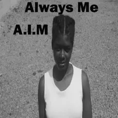 Always Me - Single by Aim album reviews, ratings, credits
