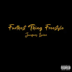 Furthest Thing Freestyle Song Lyrics