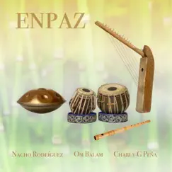 ENPAZ by Nacho Rodríguez, Om Balam & Charly G. Peña album reviews, ratings, credits