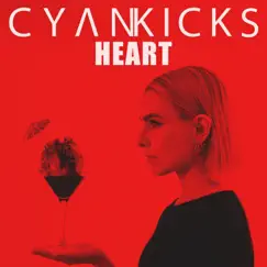 Heart - Single by Cyan Kicks album reviews, ratings, credits