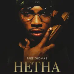 Hetha - Single by Tree Thomas album reviews, ratings, credits