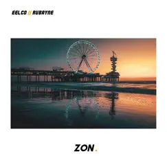 Zon - Single by Eelco & Rubayne album reviews, ratings, credits