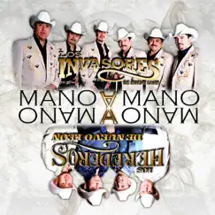 Mano a Mano by Los Invasores de Nuevo León & Los Herederos de Nuevo León album reviews, ratings, credits