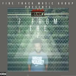 7 From The 7 by Mann J album reviews, ratings, credits