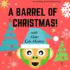 A Barrel of Christmas! album lyrics, reviews, download