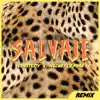 Salvaje (Remix) [feat. Mozart La Para] - Single album lyrics, reviews, download