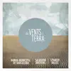 De Vents i Terra album lyrics, reviews, download